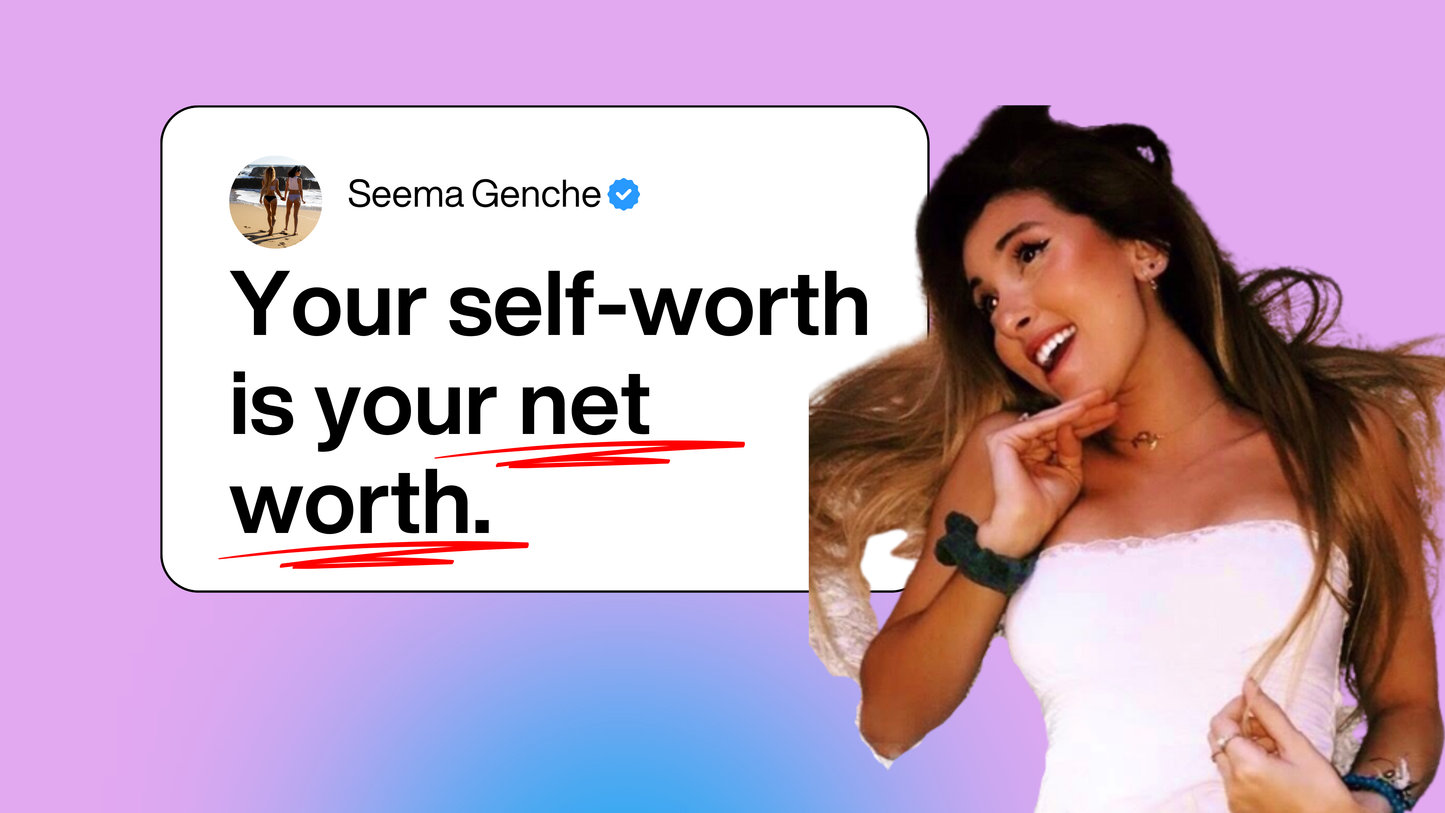 Your Self-Worth is Your Net Worth