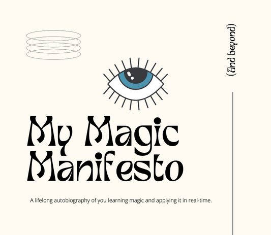 My Magic Manifesto